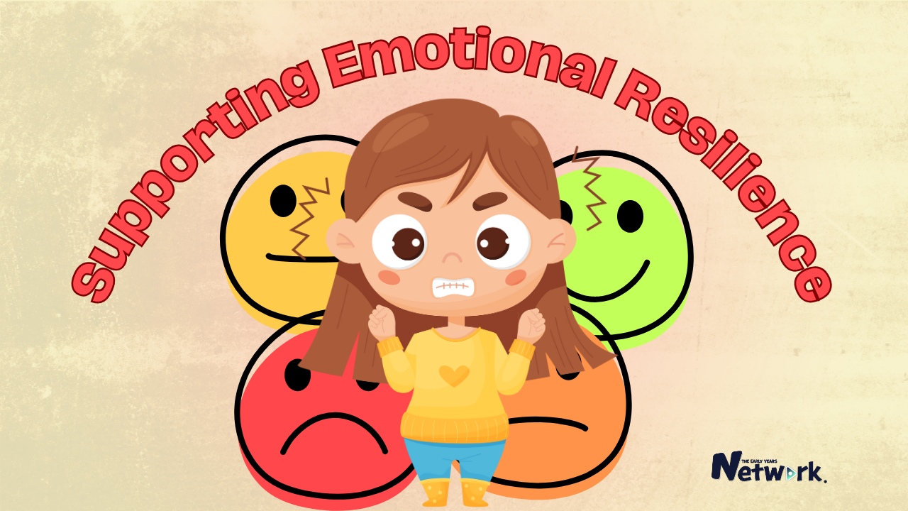 Supporting Emotional Resilience